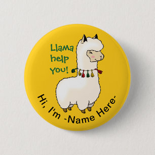 Badge Rond 5 Cm "Llamma help you" serviable kawaii llama w name ta