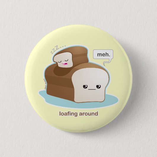 Badge Rond 5 Cm Loafing autour (Devant)