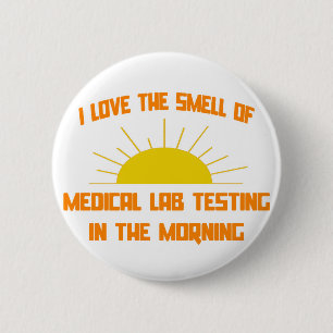 Badge Rond 5 Cm L'odeur des tests de laboratoire Médicales le mat