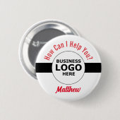 Badge Rond 5 Cm Logo de l'entreprise Comment puis-je vous aider No (Devant & derrière)