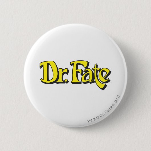 Badge Rond 5 Cm Logo du Dr Fate (Devant)