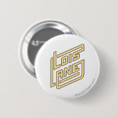 Badge Rond 5 Cm Logo Lois Lane (Devant & derrière)
