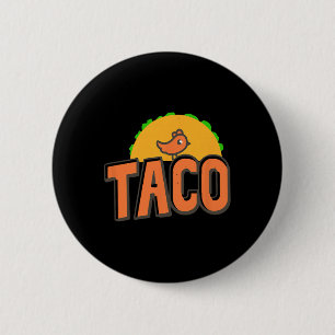 Badge Rond 5 Cm Logo Taco Trump Trump abandonne toujours Trump Pou