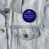 BADGE ROND 5 CM L'OH HILLLL, OUAIS ! (En situation)