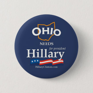 Badge Rond 5 Cm L'Ohio a besoin du bouton de Hillary