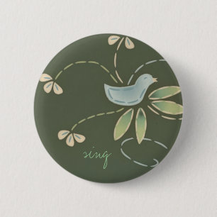 Badge Rond 5 Cm l'oiseau heureux de jour, chantent