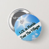 Badge Rond 5 Cm LOL in Florida Tour Button (Devant & derrière)