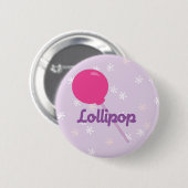 Badge Rond 5 Cm Lollipop rose (Devant & derrière)