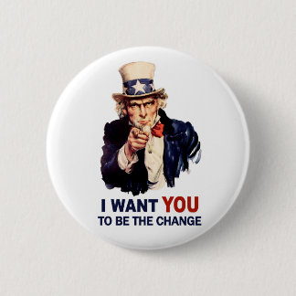 Badge Rond 5 Cm L'Oncle Sam soit le changement