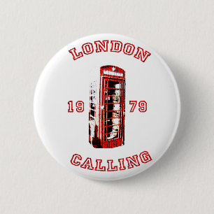 Badge Rond 5 Cm Londres appelle 1979