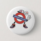 Badge Rond 5 Cm Londres Calling (Devant)