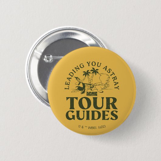 Badge Rond 5 Cm LOONEY TUNES™ | ACME Guides d'excursions (Devant & derrière)