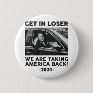 Badge Rond 5 Cm Loser Nous Parlons De L'Amérique Retour Trump 202
