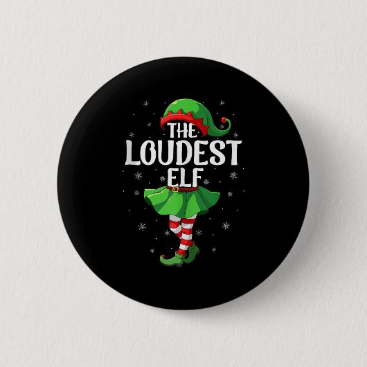 Badge Rond 5 Cm Loudest Elf Christmas Girls Women Elf Squad Xmas F (Devant)