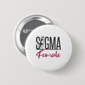 Badge Rond 5 Cm Loup solitaire féminin de Sigma (Devant & derrière)
