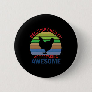 Badge Rond 5 Cm Louvain de poulet Les Poulets Font Des Flammes É