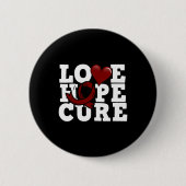 Badge Rond 5 Cm Love Hope Cure - Sensibilisation aux cellules de f (Devant)