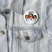 Badge Rond 5 Cm Love My Three Sisters Crazy Cartoon (En situation)