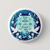 Badge Rond 5 Cm Love One Another Blue and White Doves (Devant)