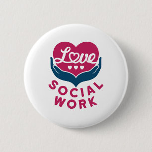 Badge Rond 5 Cm Love Social Work Appréciation des travailleurs so