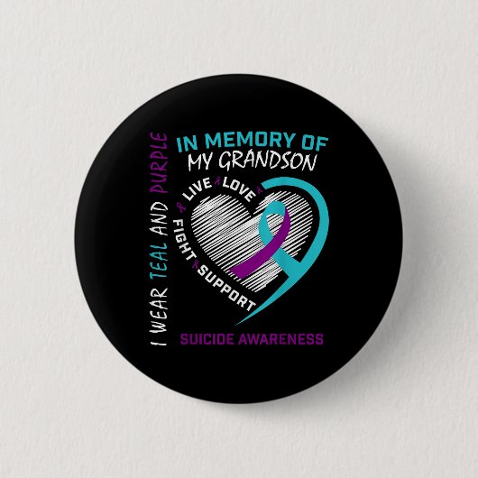 Badge Rond 5 Cm Loved One In Memory Of Grandson Suicide Awareness  (Devant)