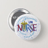 Badge Rond 5 Cm LPN Nurse Motto (Devant & derrière)