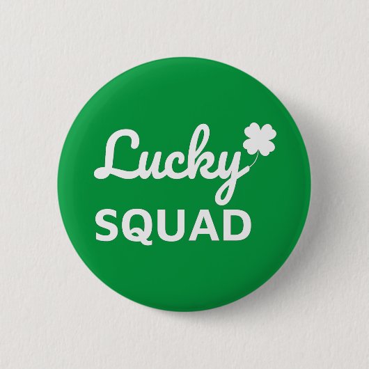 Badge Rond 5 Cm Lucky Squad St. Patrick's Day (Devant)