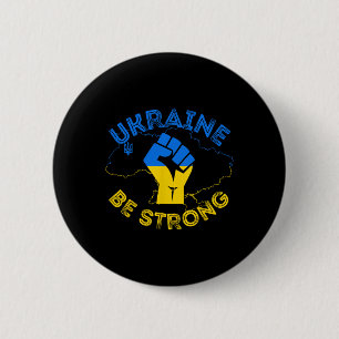 Badge Rond 5 Cm L'Ukraine Sois Forte Soutiens L'Ukraine Soutiens L
