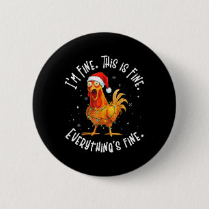 Badge Rond 5 Cm Lumières de Noël de poulet drôle je vais bien c'es