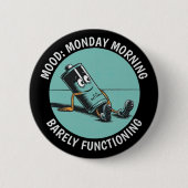 Badge Rond 5 Cm Lundi drôle (Devant)