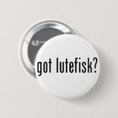 Badge Rond 5 Cm lutefisk obtenu ? bouton (Devant & derrière)