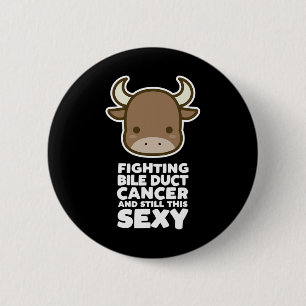 Badge Rond 5 Cm Lutter contre le cancer de la bille Duct Toujours