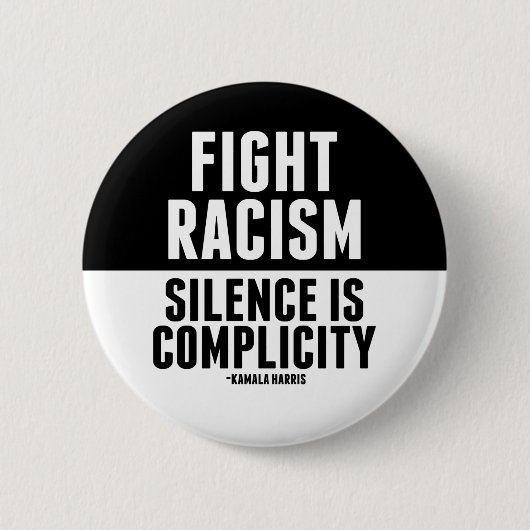 Badge Rond 5 Cm Lutter contre le racisme Le silence est une compla (Devant)