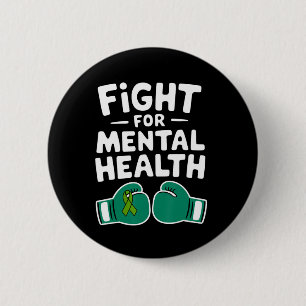 Badge Rond 5 Cm Lutter Pour La Sensibilisation À La Santé Mentale