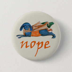 Badge Rond 5 Cm Luttrell Psalter "Nope"