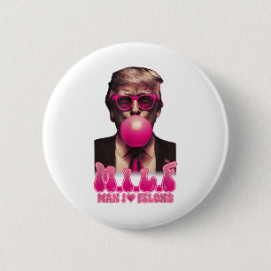 Badge Rond 5 Cm M.i.l.f Homme I Love Felons Funny rose bulle Gum T