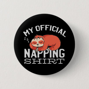 Badge Rond 5 Cm Ma chemise officielle de sieste Paresseux