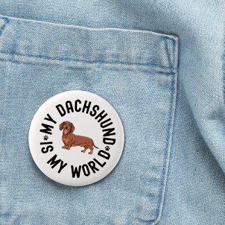 Badge Rond 5 Cm Ma Dachshund est mon monde Citation pour chien