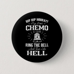 Badge Rond 5 Cm Ma Dernière Chemise Chemise Chemise Chimiothérapie