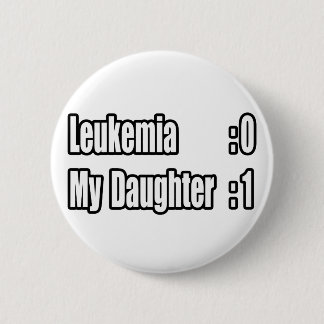 Badge Rond 5 Cm Ma fille bat la leucémie (tableau de bord)