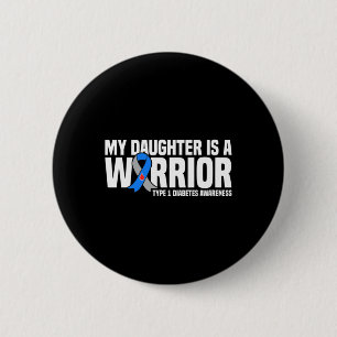 Badge Rond 5 Cm Ma Fille Est Un Guerrier Type 1 Sensibilisation au