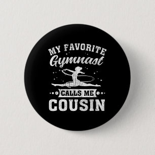 Badge Rond 5 Cm Ma gymnaste préférée m'appelle cousine Cheerleadin