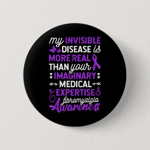 Badge Rond 5 Cm Ma Maladie Invisible Est Plus Réelle, Fibromyalgie