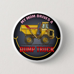 Badge Rond 5 Cm Ma maman conduit un grand Pin de bouton de camion