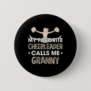 Badge Rond 5 Cm Ma pom-pom girl préférée m'appelle Granny Cheerlea