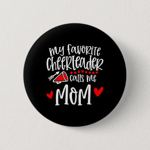 Badge Rond 5 Cm Ma pom-pom girl préférée m'appelle maman drôle che