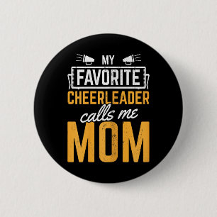 Badge Rond 5 Cm Ma pom-pom girl préférée m'appelle Maman Mot de po