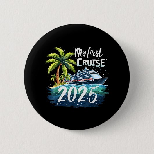 Badge Rond 5 Cm Ma première croisière 2025 (Devant)