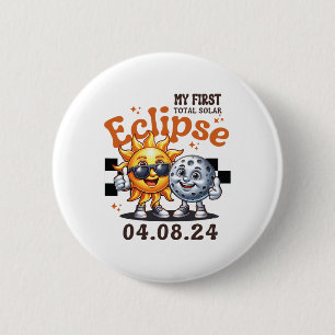 Badge Rond 5 Cm Ma première éclipse solaire totale 8 avril 2024 To