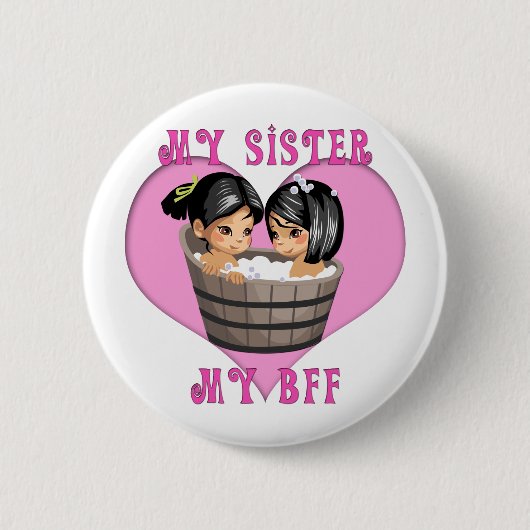 Badge Rond 5 Cm Ma Soeur MON Bain BFF (Devant)